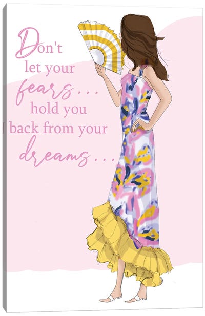 Don't Let Your Fears Hold You Back Canvas Art Print - Heather Stillufsen