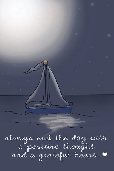 Gratitude: Always End The Day With A Grateful Heart by Heather Stillufsen