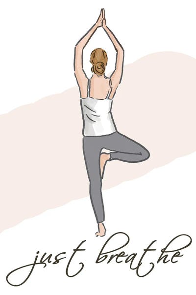 Yoga: Just Breathe by Heather Stillufsen