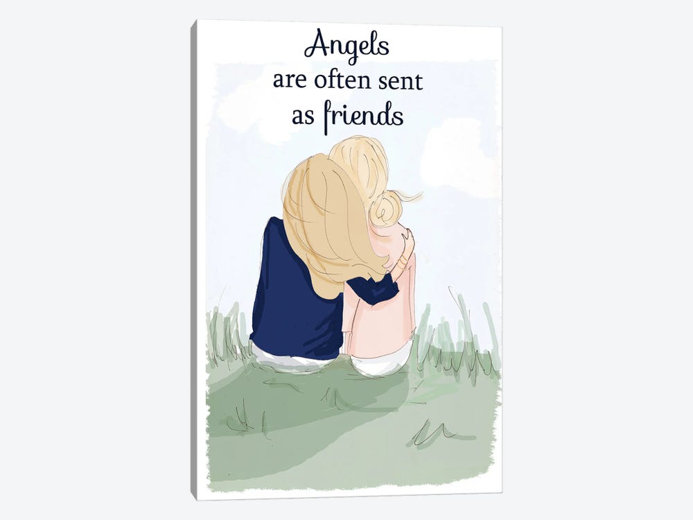 Angels Are Often Sent As Friends by Heather Stillufsen 1-piece Canvas Art