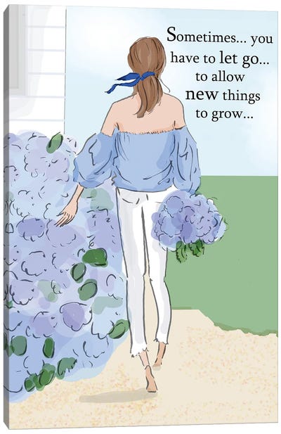 Let Things Go For New Things To Grow Canvas Art Print - Heather Stillufsen