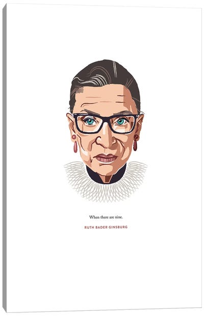 RBG When There Are Nine Illustration Canvas Art Print - Ruth Bader Ginsburg