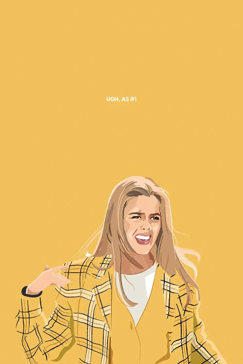 Cher Clueless Ugh, As If Illustration by Holly Van Wyck wall art