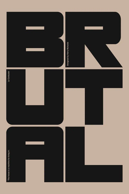 Brutal by Harry Richards wall art