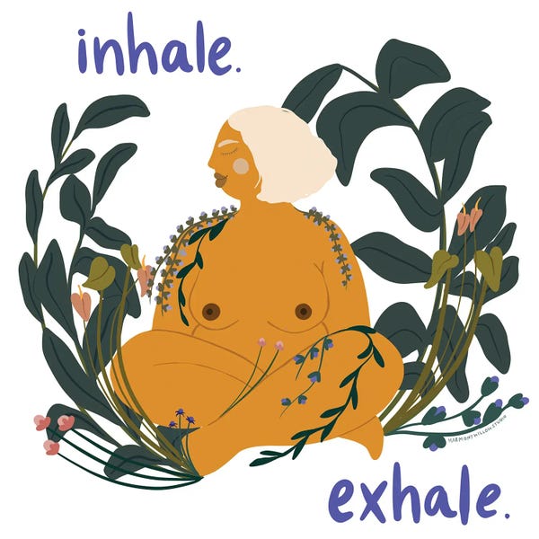 Body Positivity: Inhale / Exhale by Harmony Willow