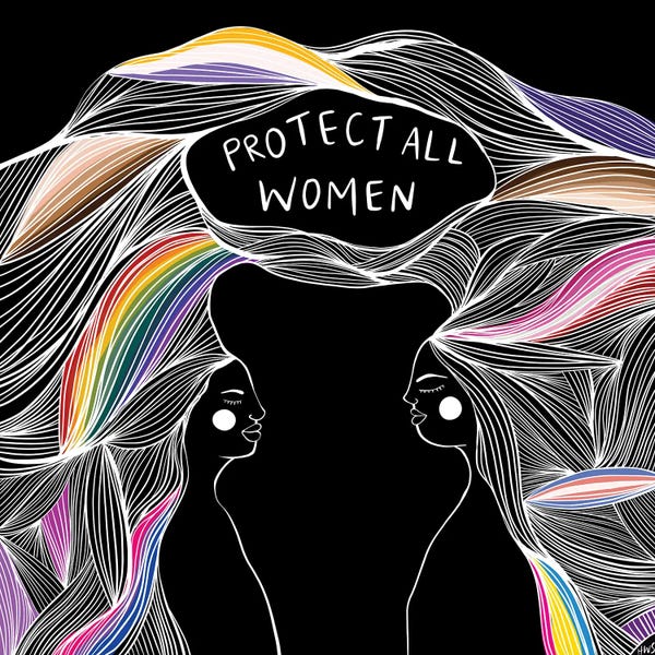 Unfiltered Thoughts: Protect All Women by Harmony Willow