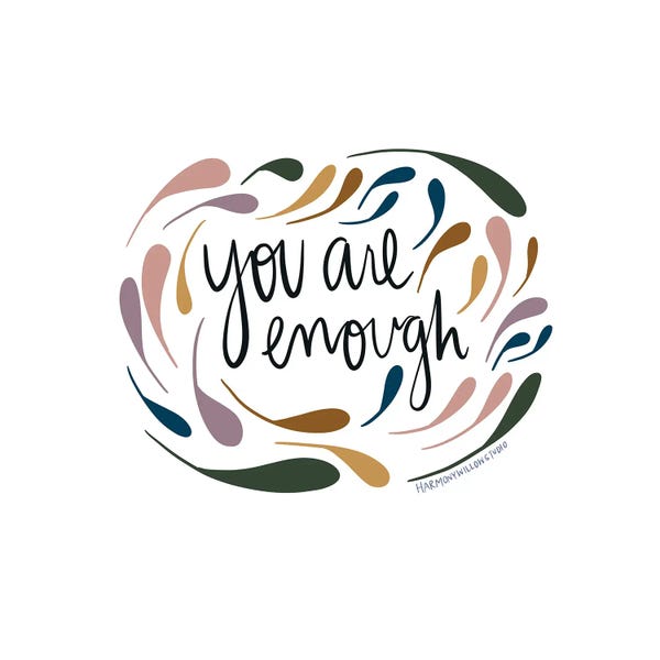 Women's Empowerment: You Are Enough by Harmony Willow