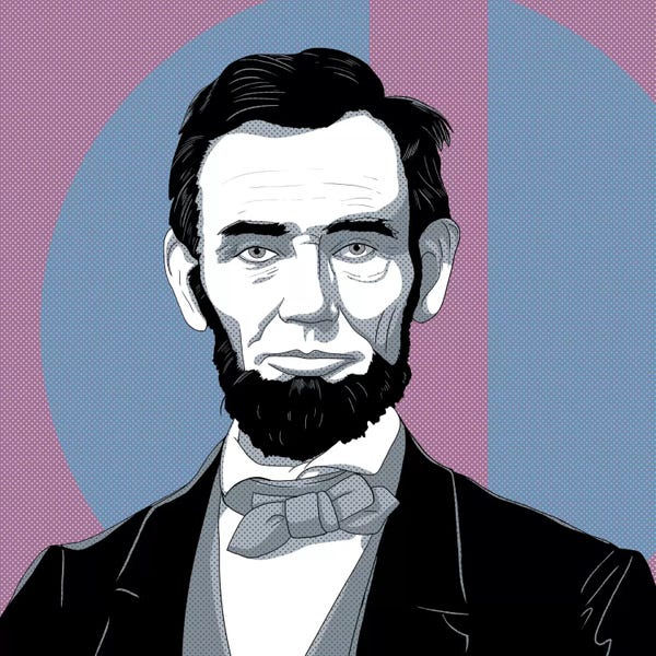 Abraham Lincoln: Honest Abe #2 by 5by5collective