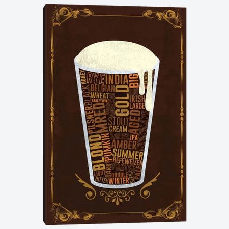 Your Beer, Your Way Canvas Print #ICA204} by Unknown Artist Art Print