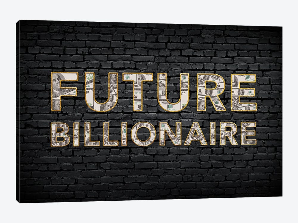 Future Billionaire by 5by5collective 1-piece Canvas Wall Art