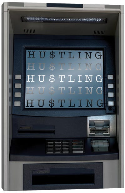 Hustle ATM Canvas Art Print - Motivational