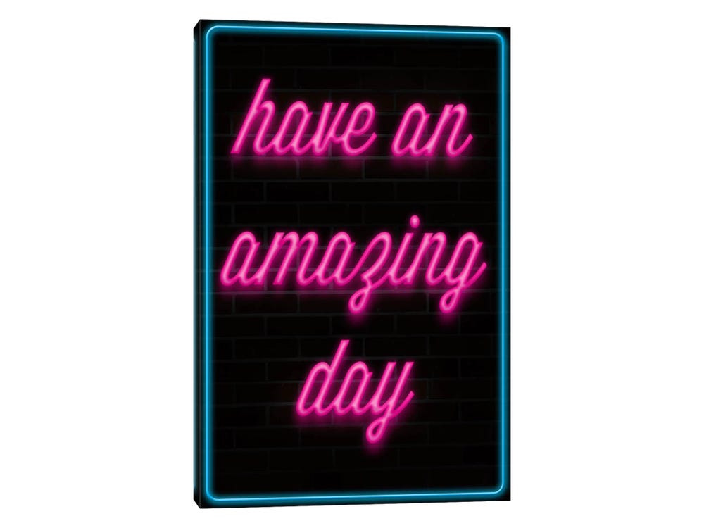 Have an Amazing Day