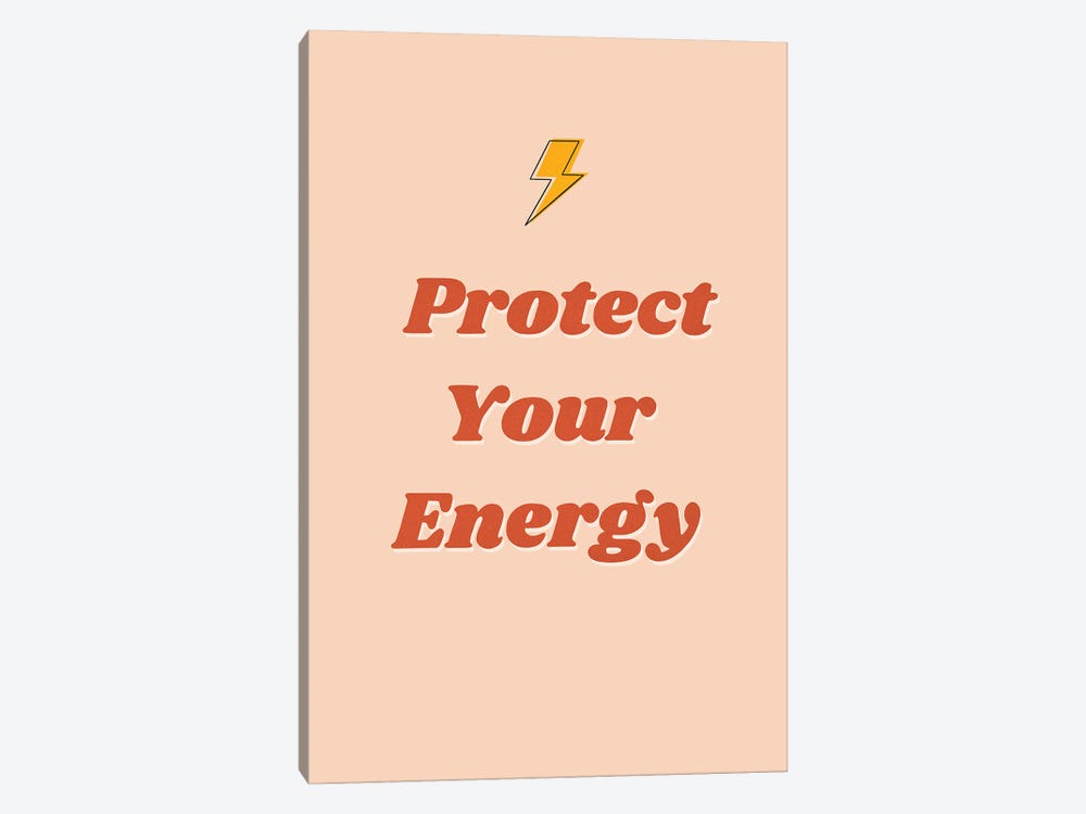 Protect Your Energy by ItsFunnyHowww 1-piece Canvas Artwork