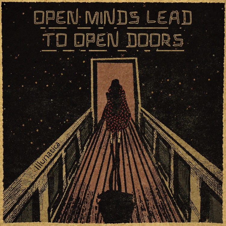 Open Minds Lead To Open Doors by Illunatica wall art