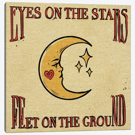 Eyes On The Stars Feet On The Ground Canvas Print #ILN3} by Illunatica Canvas Print