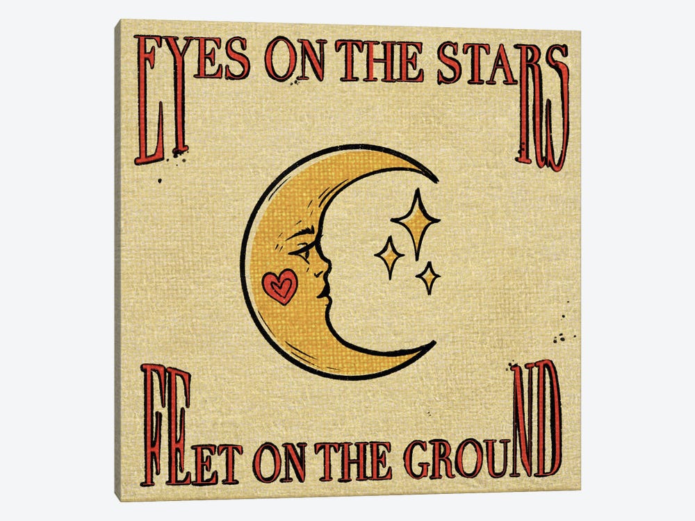 Eyes On The Stars Feet On The Ground by Illunatica 1-piece Art Print