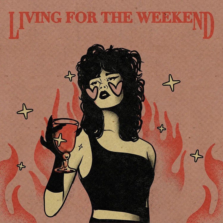 Living For The Weekend