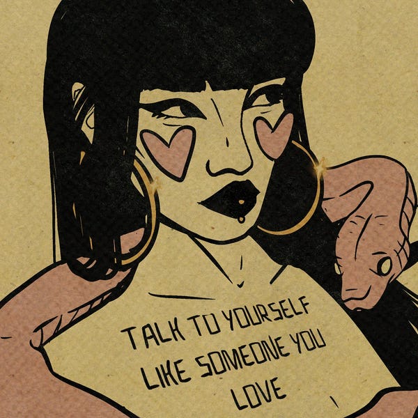 Healing: Talk To Yourself Like Someone You Love by Illunatica