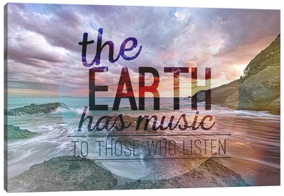 The Earth has Music Canvas Art Print - Inspired Landscapes