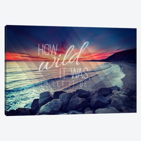 How Wild Canvas Print #ILS25} by 5by5collective Canvas Art