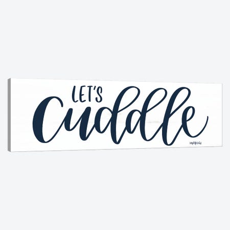Let's Cuddle Canvas Print #IMD125} by Imperfect Dust Art Print