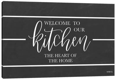 Welcome to Our Kitchen    Canvas Art Print