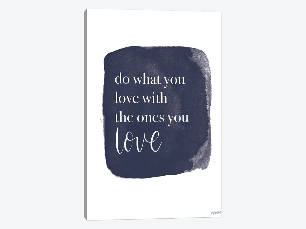 Do What You Love 1-piece Canvas Art Print