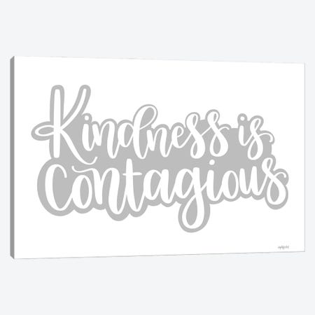 Kindness is Contagious Canvas Print #IMD211} by Imperfect Dust Canvas Art