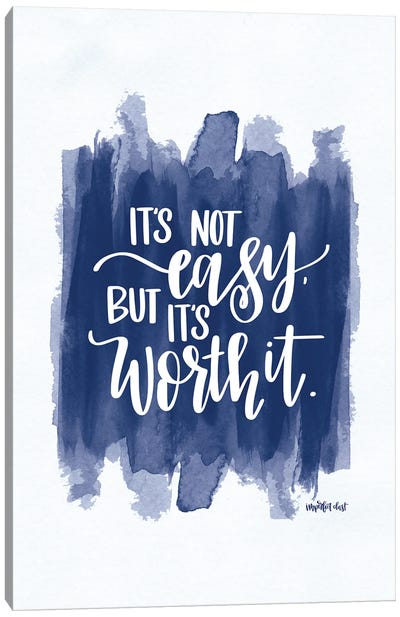 It's Not Easy Canvas Art Print - Imperfect Dust
