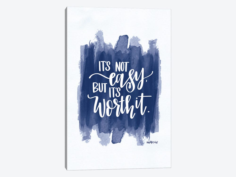 It's Not Easy by Imperfect Dust 1-piece Canvas Wall Art