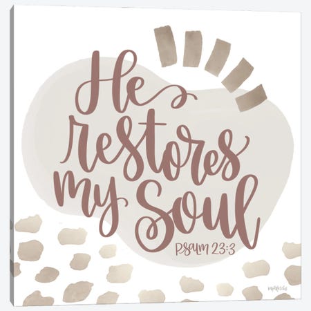 He Restores My Soul Canvas Print #IMD253} by Imperfect Dust Canvas Artwork