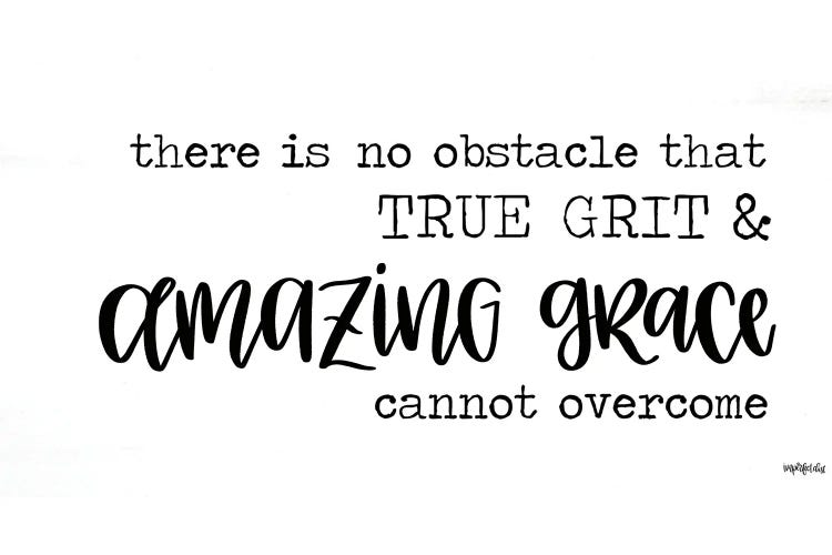 True Grit & Amazing Grace