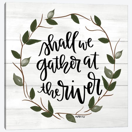 Shall We Gather At The River Canvas Print #IMD286} by Imperfect Dust Canvas Art