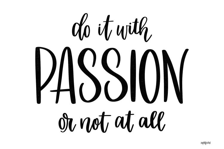 Do It With Passion