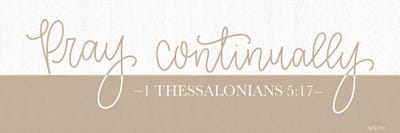 Pray Continually by Imperfect Dust framed canvas print