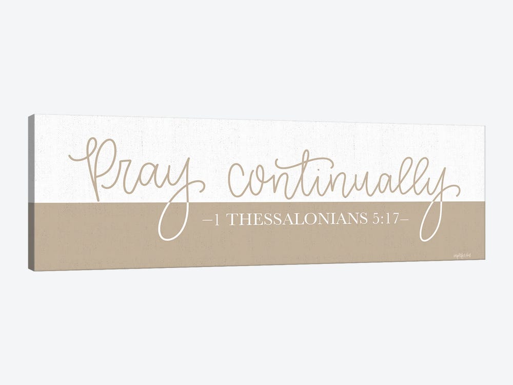 Pray Continually by Imperfect Dust 1-piece Canvas Wall Art