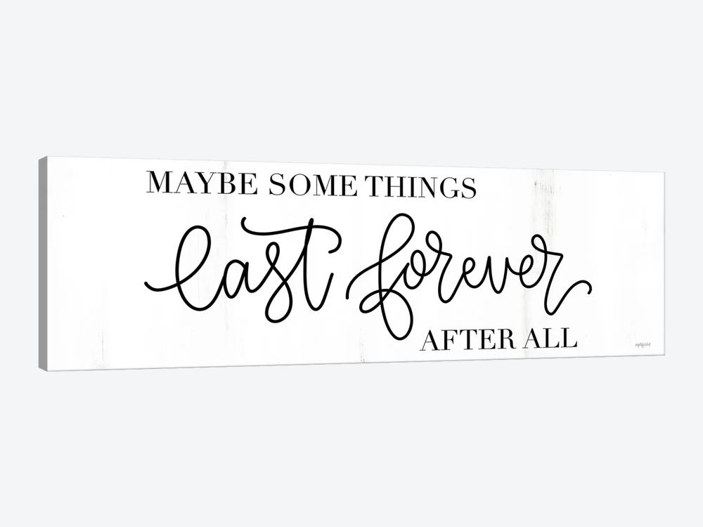 Some Things Last Forever by Imperfect Dust 1-piece Canvas Artwork