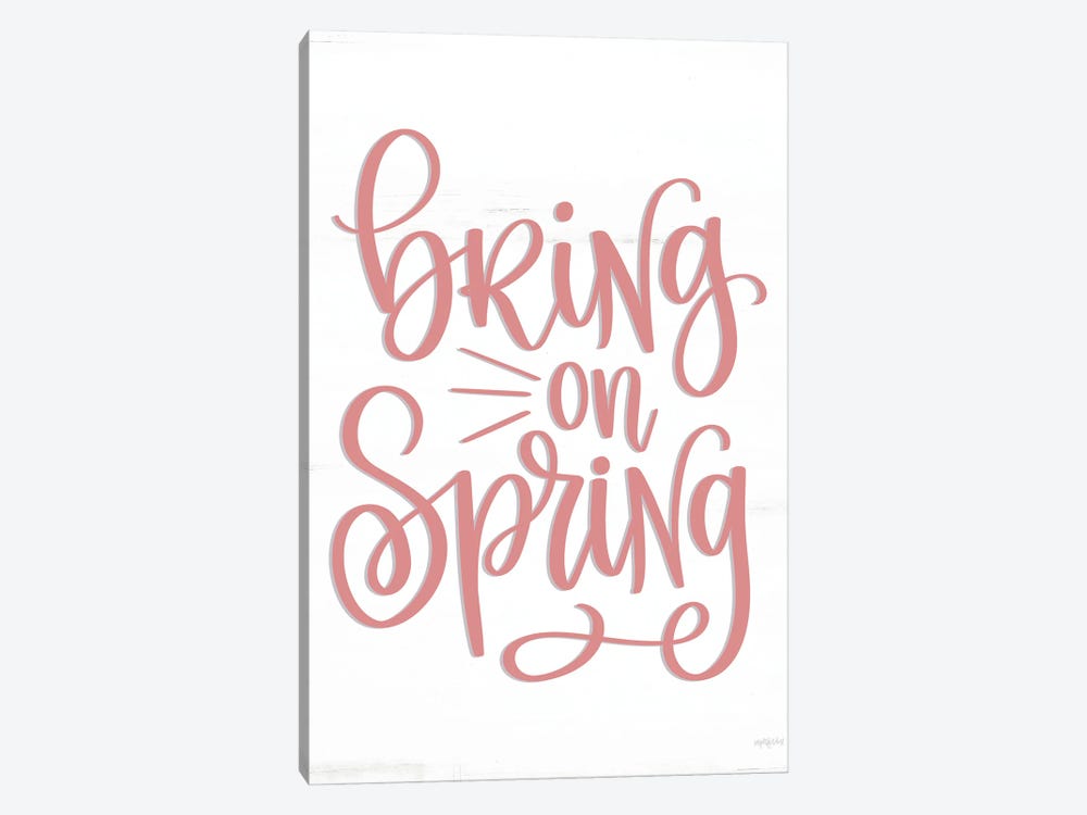 Bring On Spring by Imperfect Dust 1-piece Canvas Print