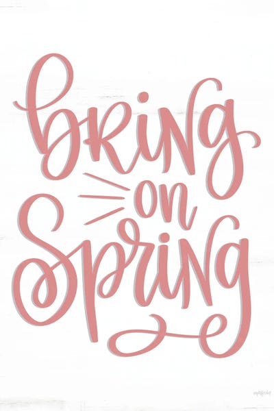 Bring On Spring