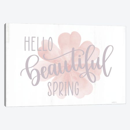 Hello Beautiful Spring Canvas Print #IMD315} by Imperfect Dust Canvas Art