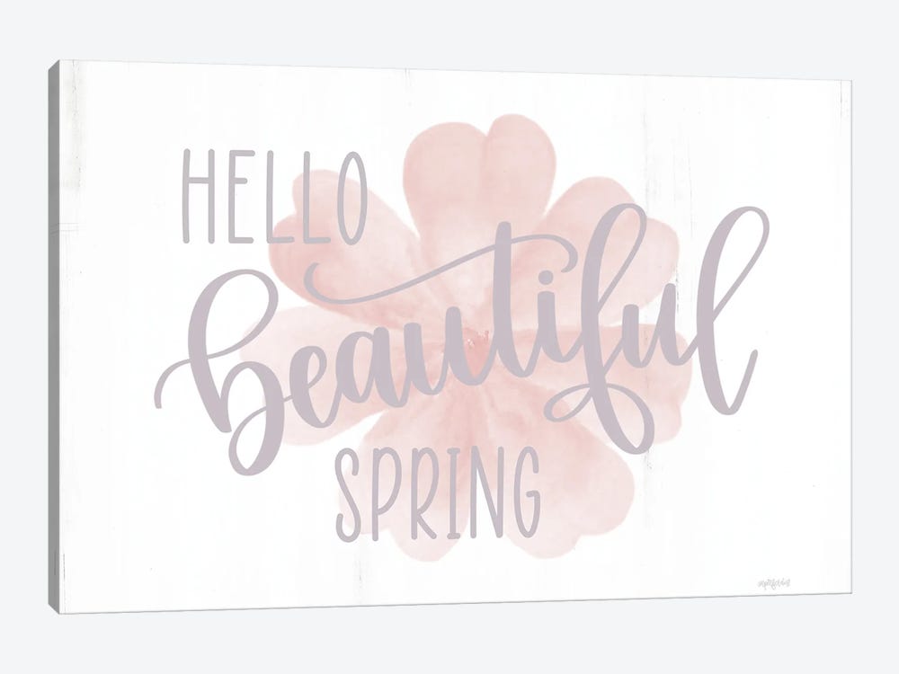 Hello Beautiful Spring by Imperfect Dust 1-piece Canvas Wall Art