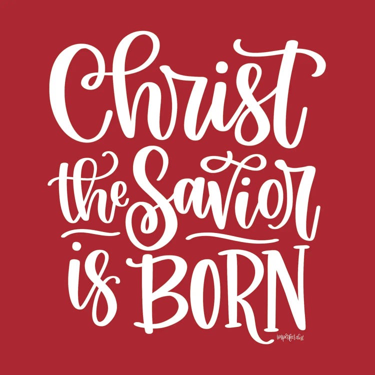 Christ The Savior Is Born by Imperfect Dust wall art