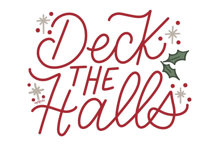 Deck The Halls by Imperfect Dust canvas print