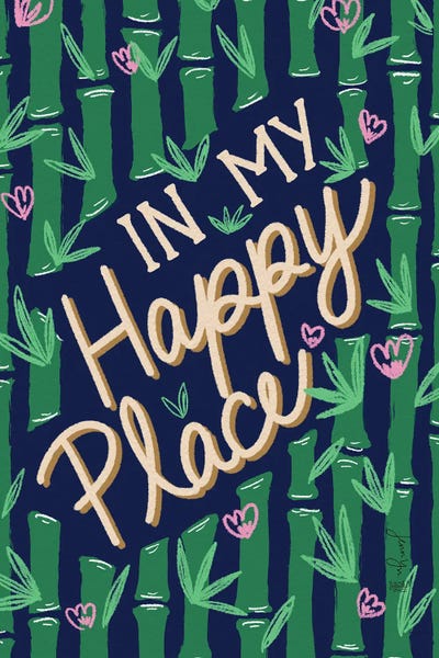 In My Happy Bamboo Place