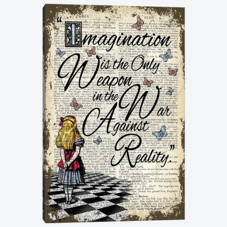 Alice In Wonderland ''Imagination Is The Only Weapon'' Canvas Print #ITF101} by In the Frame Shop Canvas Artwork