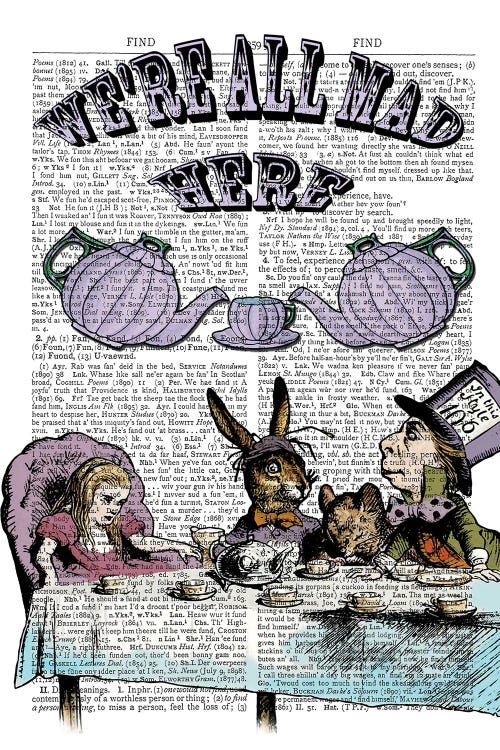 Alice In Wonderland ''We'Re All Mad Here''