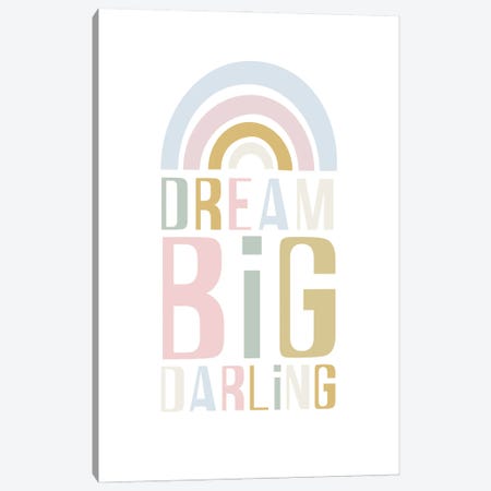 Dream Big Darling Canvas Print #IZP63} by Izabela Pichotka Canvas Art Print