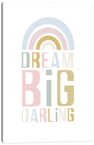 Dream Big Darling Canvas Art Print - Pre-K & Kindergarten