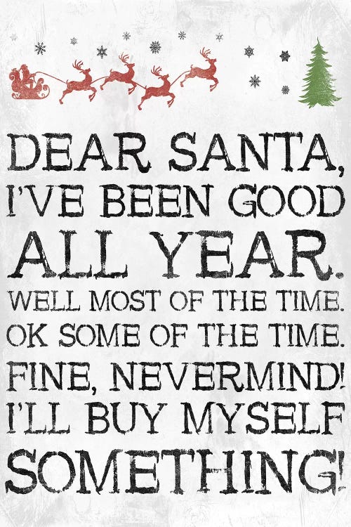 Dear Santa Nevermind White by Jace Grey wall art