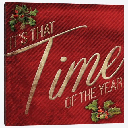 Time Of The Year Canvas Print #JAG24} by Jace Grey Art Print